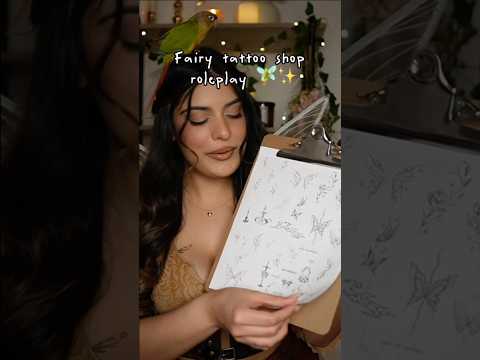 Tattoo Fairy roleplay 🧚 #asmr