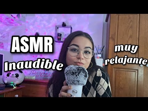 ASMR INAUDIBLE🙊| MOUTH SOUNDS RELAJANTES E INTENSOS | ASMR en español para dormir profundo-Pandasmr