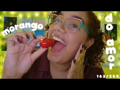 ASMR PROVANDO MORANGO DO AMOR 💖❤️