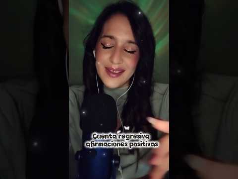 #asmr #relax #cuentaregresiva #afirmacionespositivas #vidabellaasmr #asmrsounds #asmrparadormir