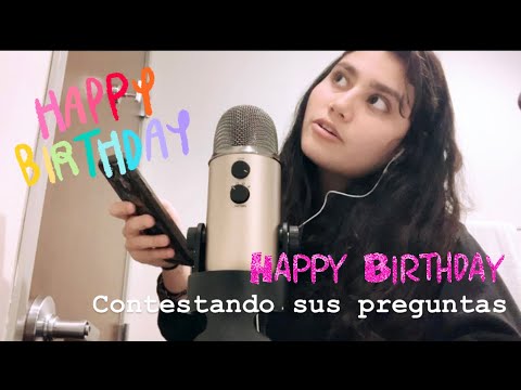 ASMR ESPAÑOL- Es MI cumpleaños! (respondiendo a sus preguntas)