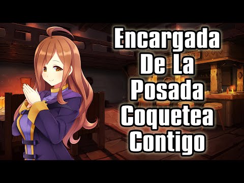 【ASMR】La Encargada De La Posada Coquetea Contigo [F4M]