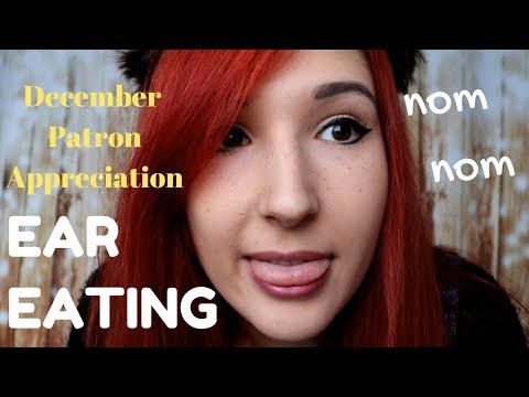 ASMR - EAR EATING ~ December Patron Appreciation! Mouth Sounds + Ear Nomming ~