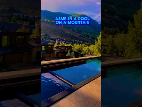 Doing ASMR in a pool on a mountain in Vail 🏔️ I love water sounds… what are your favorite sounds?