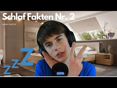 [ASMR] Interessante Schlaf Fakten | #2 | ASMR Basics | Deutsch