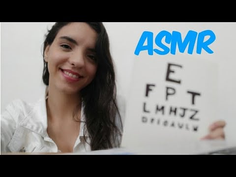 ASMR - ROLEPLAY OFTALMOLOGISTA- Exame de Vista.