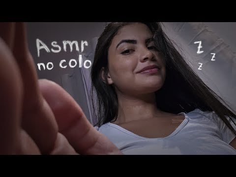 Asmr no colo da sua namorada (com sons de beijinhos) pra dormir bem rápido 💤💜
