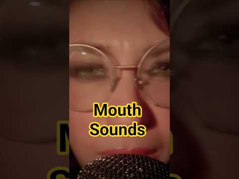 sonidos xosquillosos #relax #asmr #triggersforsleep #mouthwhisper #mouthsounds