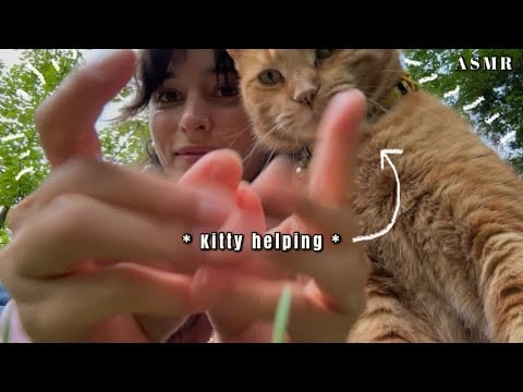 ASMR Outside ♡ Me and My Cat Make Sure You Relax Like You So Deserve To (Personal Attention) ♡ 