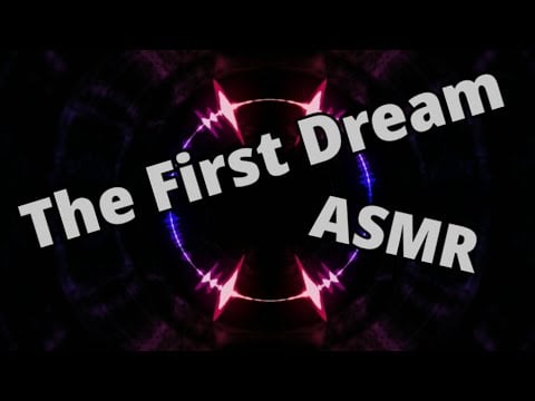 Dream Journals Ep 1 - The First Dream - Story ASMR #SleepAid