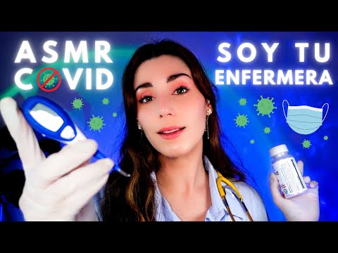 ASMR MÉDICO TIENES COVID 👩‍⚕️💤 ENFERMERA TE CUIDA 😷 Roleplay en ESPAÑOL