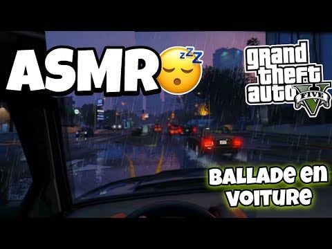 ASMR Français • Ballade en voiture RELAXANTE SOUS LA PLUIE SUR GTA5 😴🚗