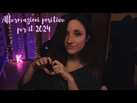 ASMR Affermazioni positive per il tuo 2024 (whispering, soft spoken, positive affirmations)