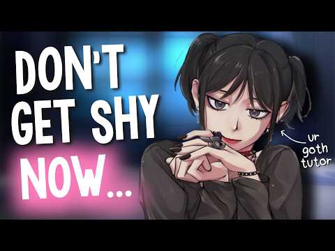 Teasing your Shy Goth Tutor Until She Breaks! [Sub To Dom | Kisses | Jealousy | Good Boy | Audio RP]