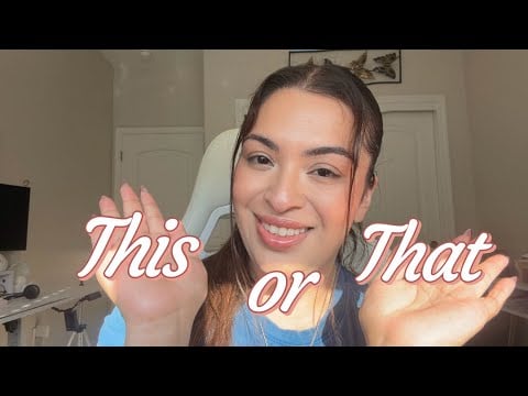 This or That ASMR- (liquid, spraying, gloves, tapping & more) ✨