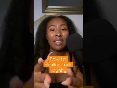 asmr reiki for healing toxic loyalty