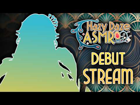 [DEBUT STREAM] Hazy Spreads his Wings!
