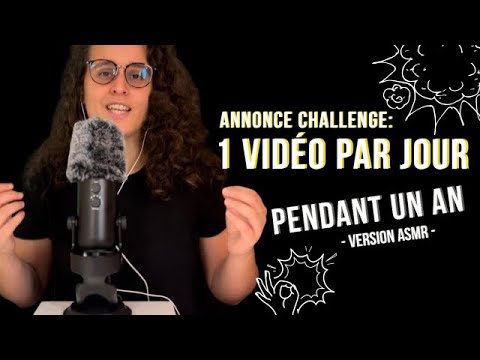 ASMR I ANNONCE 1 VIDÉO PAR JOUR PENDANT 1 AN ! 🤩