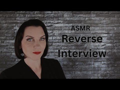 Creepy ASMR: Reverse Interview