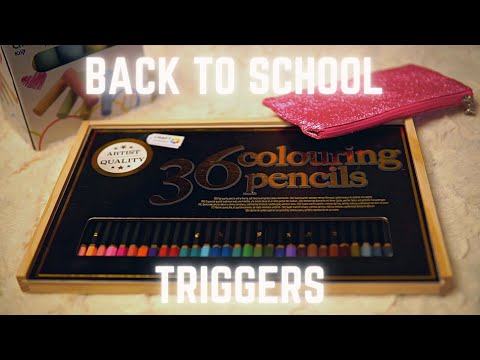 ASMR | BACK TO SCHOOL TRIGGERS