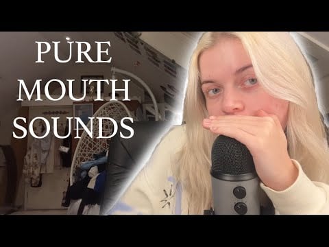 asmr | 20 minutes of pure mouth sounds!!