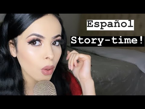 STORY-TIME *ESPAÑOL (Hablando suave) Susurros**Cuento de espantos 👻