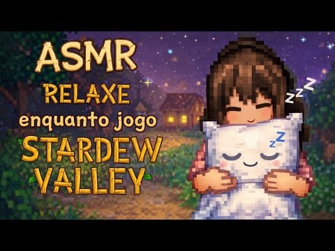 ASMR gameplay Stardew Valley 🎮 | sons de boca + relaxe comigo (use fones)