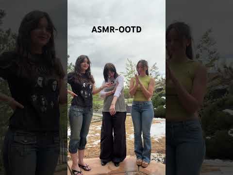 ASMR-OOTD with @dakotabasmr and @JulesAsmr8 #asmr #ootd #relax #fashion #asmrsounds #mood #dailly