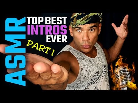 The Most Unique ASMR Intros Ever - Part 1 ( Fast & Aggressive ASMR Sounds To Relax )