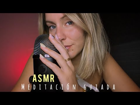 ASMR MEDITACIÓN GUIADA / Te ayudo con tu Ansiedad🫂 (susurros calmados)