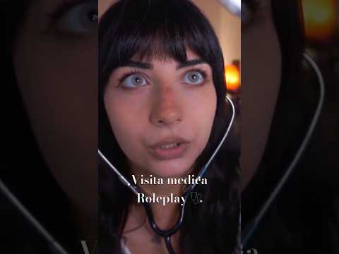 OK?! Visita medica ASMR 🤍