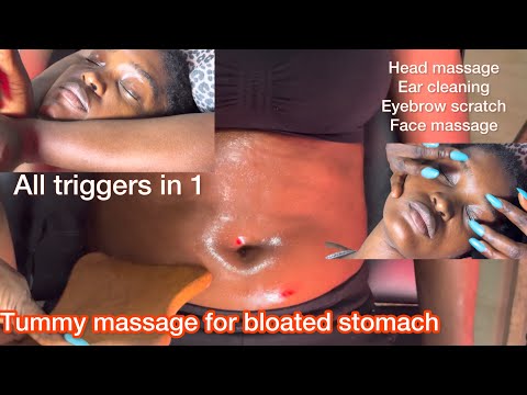 ASMR✨Tummy Massage To reduce bloated stomach, ear  cleaning, face massage, eye brow scratches No Gum