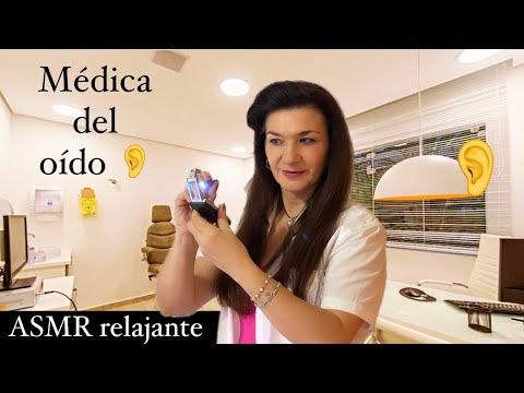 ASMR MÉDICA del OÍDO 👂🏻+ Masaje de orejitas/ Súper relajante con susurro 🎧🔊😴 / en español