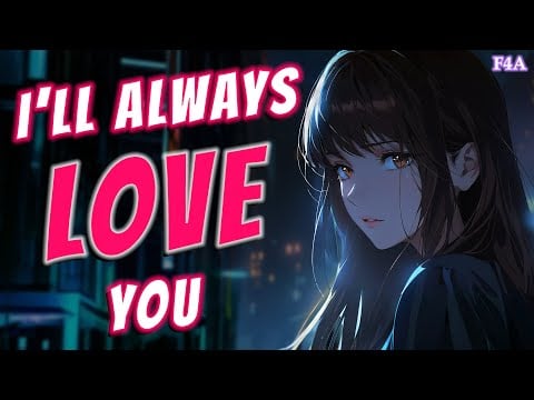 What We Could Have Been | F4A | Bittersweet | Unrequited | Emotional | ASMR Roleplay