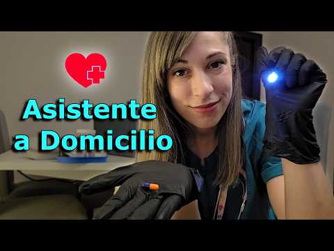 ASMR | Asistencia Médica A Domicilio | Estoy aquí para Ayudarte