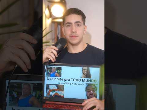boa noite pra todo mundo EXCETO pra 98% que vão perder