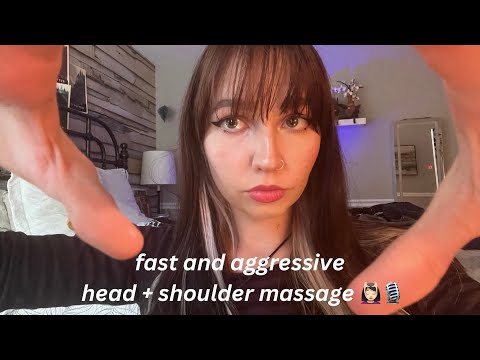 Fast and Aggressive ASMR | SUPER Upclose Head and Shoulder Massage 💆🏻‍♀️🎙️