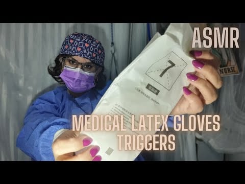 MEDICAL LATEX GLOVES  SLEEP ASMR TRIGGERS