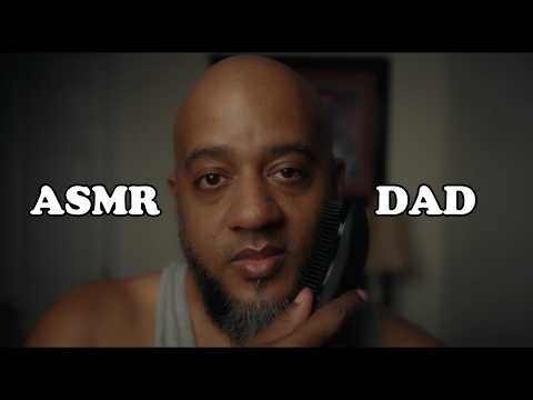 Your Dad Is Proud Of You...Come Sit With Me | ASMR