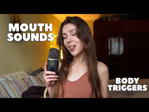 ASMR | Mouth Sounds & Body Triggers