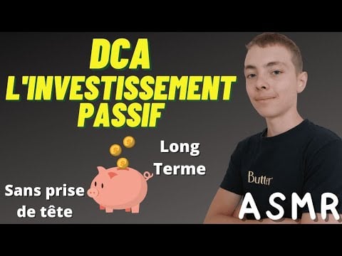 ASMR FR: Le DCA meilleure méthode d'investissement ?