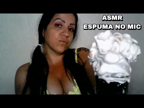 ASMR-ESPUMA NO MIC #asmr #rumo1k #arrepios