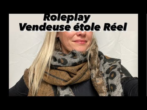 ASMR fR ROLEPLAY Vendeuse étoles , écharpes