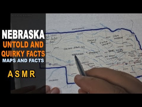ASMR: NEBRASKA - The Untold and Quirky FACTS | Map outline with facts  [ ASMR maps and Facts ]