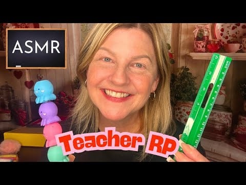 ASMR | Teacher Role Play: Attendance, Sharing & Supplies 📚✂️✏️ includes Edit clip 🤣