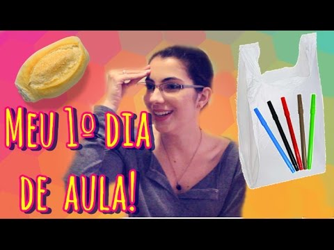 MEU 1º DIA DE AULA!