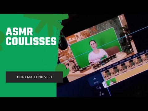 Asmr Français je vous montre comment je réalise mes montages, fond vert.