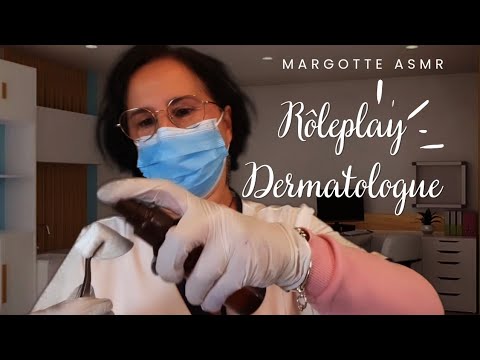Asmr français Rôleplay  "Dermatologue "