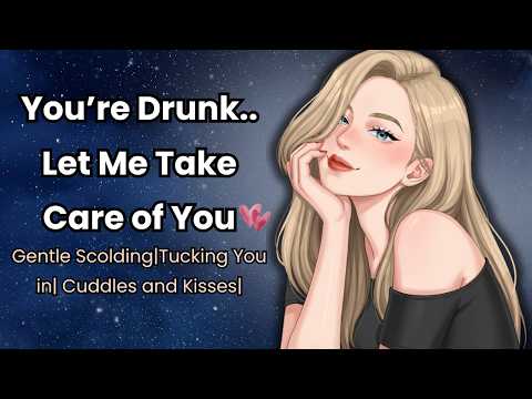 Your Older Gf Takes Care of You When You Come Home Drunk ❤️[ASMR Roleplay] [Sleep Aid][Soft Dom]