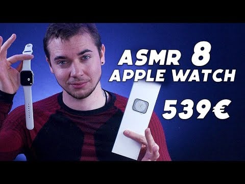 ASMR : AVEC l'APPLE WATCH 8 ! 539€ UNBOXING